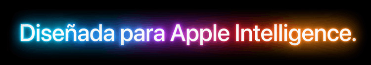 Diseñada para Apple Intelligence