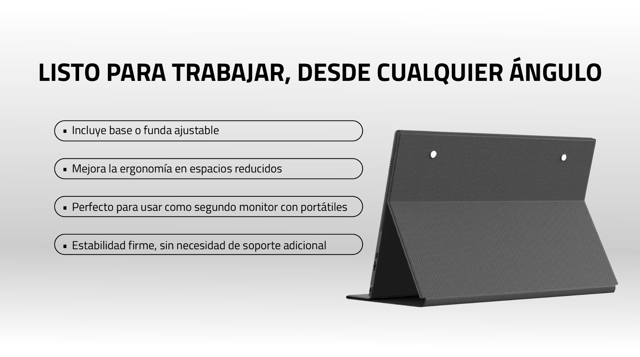 Uso desde cualquier ángulo